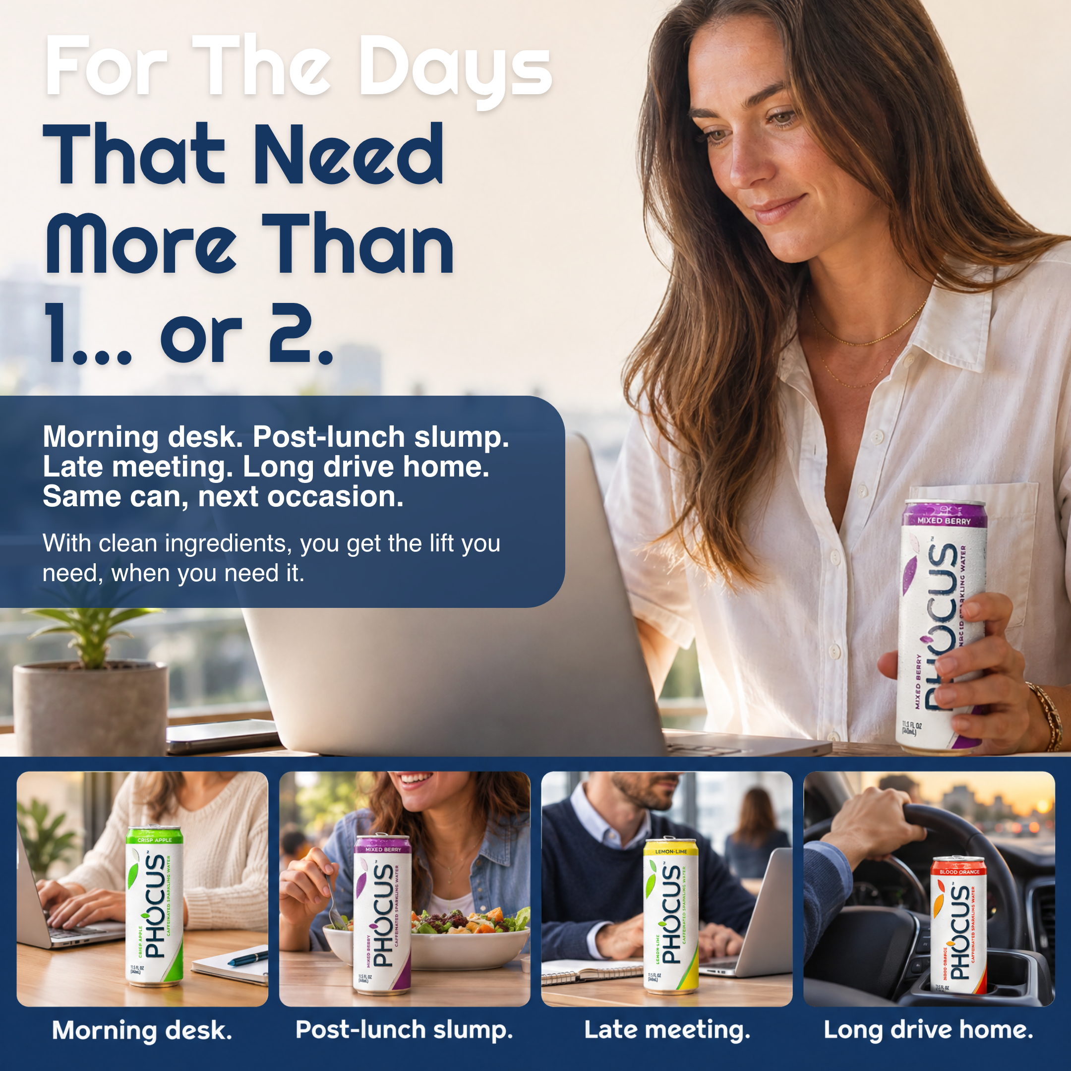 Promotional graphic for PHOCLUS caffeinated sparkling water drinks featuring a woman at a desk holding a can, with text reading 'For The Days That Need More Than 1.