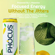 A can of PHOCUS Lemon-Lime caffeinated sparkling water shown next to a tall glass of pale yellow bubbly drink, with a circular inset of green tea leaves and marketing text about L-theanine and focused energy.